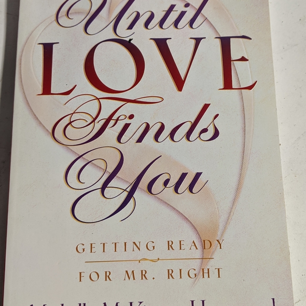 What to Do until Love Finds You